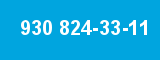 930 824-33-11